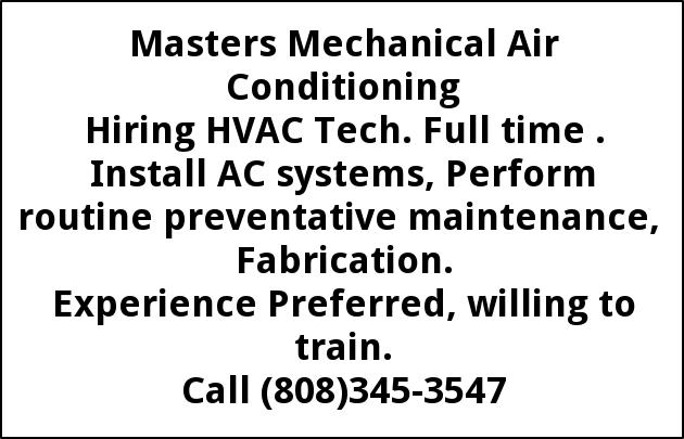 Hiring HVAC Tech, Master Mechanical Air Conditioning